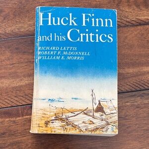 Huck Finn and His Critics Book